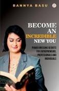 Become An Incredible New You