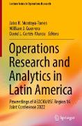 Operations Research and Analytics in Latin America