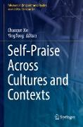 Self-Praise Across Cultures and Contexts