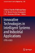 Innovative Technologies in Intelligent Systems and Industrial Applications