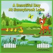 A Beautiful Day at Sunnybrook Lake