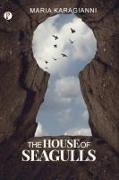 The House of Seagulls