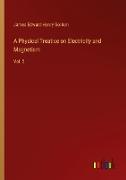 A Physical Treatise on Electricity and Magnetism
