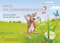 Willy die liebenswerte Ratte - Band 2