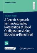A Generic Approach for the Automated Notarization of Cloud Configurations Using Blockchain-Based Trust