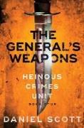 The General's Weapons