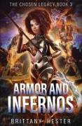Armor and Infernos