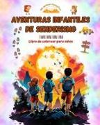 Aventuras infantiles de senderismo - Libro de colorear para niños - Dibujos divertidos y creativos de excursiones