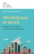 Mindfulness at Work