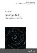 Culture as Verb