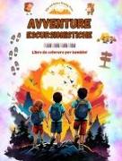 Avventure escursionistiche - Libro da colorare per bambini - Illustrazioni affascinanti di avventure in montagna