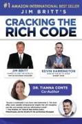 Cracking the Rich Code w/ Jim Britt and Dr. Tianna