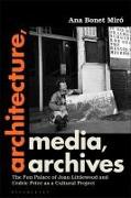 Architecture, Media, Archives