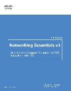 Networking Essentials Lab Manual v3: Cisco Certified Support Technician (CCST) Networking 100-150