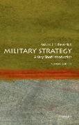 Military Strategy: A Very Short Introduction