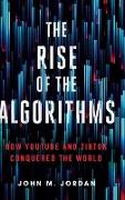 The Rise of the Algorithms