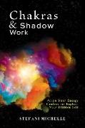 Chakras & Shadow Work