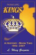 Penetang Kings 'A History' Part two 1992-2007