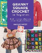 Granny Square Crochet for Beginners