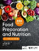 AQA GCSE Food Preparation and Nutrition Second Edition