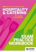 WJEC Level 1/2 Vocational Award Hospitality and Catering Exam Practice Workbook