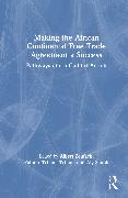 Making the African Continental Free Trade Agreement a Success