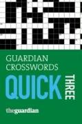 "Guardian" Crosswords Quick Three