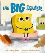 The Big Squeeze