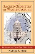 The Sacred Geometry of Washington, D.C