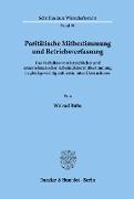 Paritätische Mitbestimmung und Betriebsverfassung