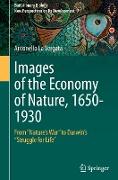 Images of the Economy of Nature, 1650-1930
