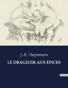 LE DRAGEOIR AUX ÉPICES