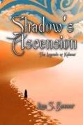 Shadow's Ascension: The Legends of Kalanar Series