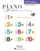 Primer Level Unit Assessments Teacher Handbook - Piano Adventures by Nancy and Randall Faber