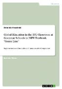 Global Education in the EFL Classroom at Grammar Schools in NRW. Textbook "Green Line"