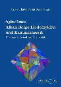 Alban Bergs Liederzyklen und Kammermusik