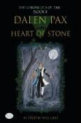 Dalen Pax and the Heart of Stone