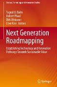 Next Generation Roadmapping