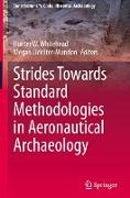 Strides Towards Standard Methodologies in Aeronautical Archaeology