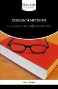 Research Methods: Issues, Salient Points & Research Direction