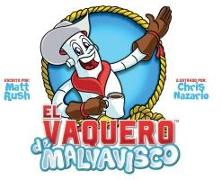 El Vaquero de Malvavisco