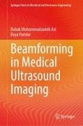 Beamforming in Medical Ultrasound Imaging