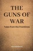 The Guns of War
