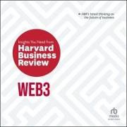 Web3: The Insights You Need from Harvard Business Review