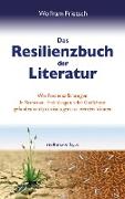 Das Resilienzbuch der Literatur