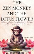 The Zen Monkey and The Lotus Flower