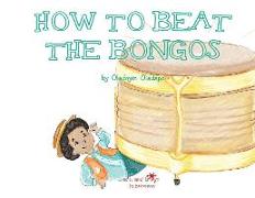 A, Z, and Things in Between: How to Beat the Bongos