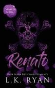 Renato: A Hate to love Marriage of Convenience Dark Mafia Billionaire Romance