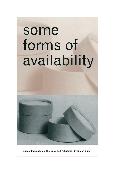 Some Forms of Availability: Critical Passages on The Book and Publication