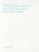 Damien Hirst: Theories, Models, Methods, Approaches, Assumptions, Results and Findings